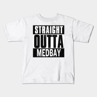 Straight Outta MedBay Kids T-Shirt